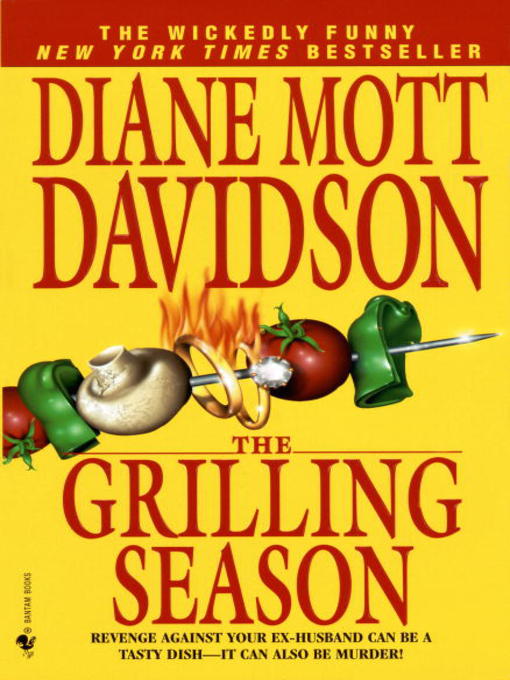 Title details for The Grilling Season by Diane Mott Davidson - Wait list